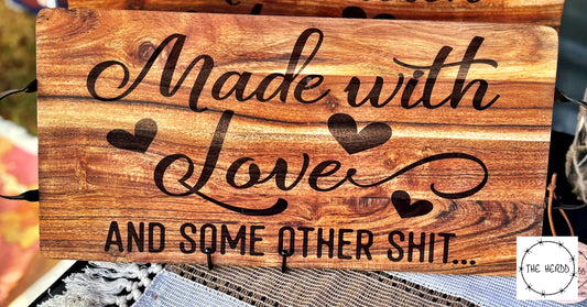 Made with Love…Serving Boards